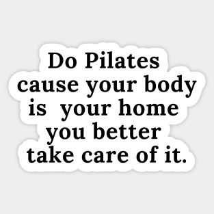 Do Pilates. Sticker